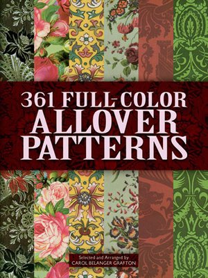 cover image of 361 Full-Color Allover Patterns for Artists and Craftspeople